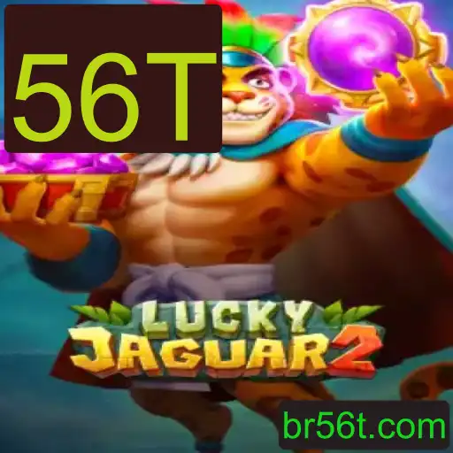 Descubra o Fascinante Jogo Luckyjaguar2 e as Regras Envolventes com a Palavra-chave 56T